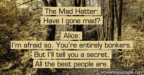 Have i gone mad (i'll ask myself). Have I Gone Mad? - ø Eminently Quotable - Quotes - Funny ...