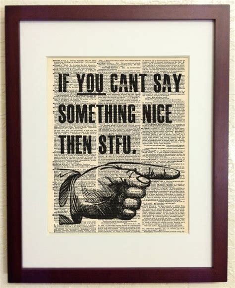 If You Cant Say Something Nice Then Stfu Art Print On
