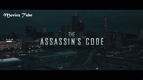 the assassin s code official trailer 2018 youtube