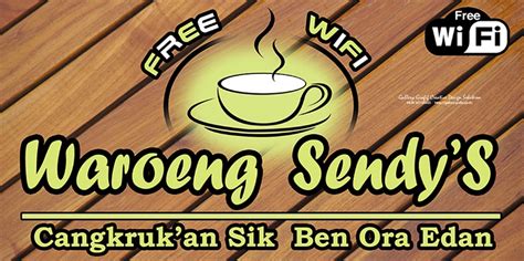 Contoh banner spanduk kedai makanan minuman unik. 10 Contoh Desain Spanduk Warung Kopi Free WiFi - Arif ...