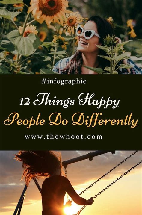 12 Things Happy People Do Differently The Whoot Happy People Good