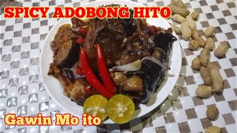 Adobong Hito How To Cook Cat Fish Adobo Miles Adobonghito Youtube