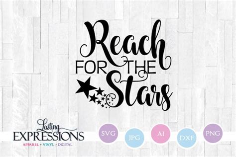 A dream doesn't become reality through magic; Reach for the Stars // SVG Quote Star Clipart (206587 ...