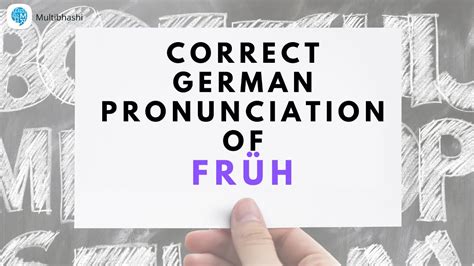 How To Pronounce Früh Early In German German Pronunciation Youtube
