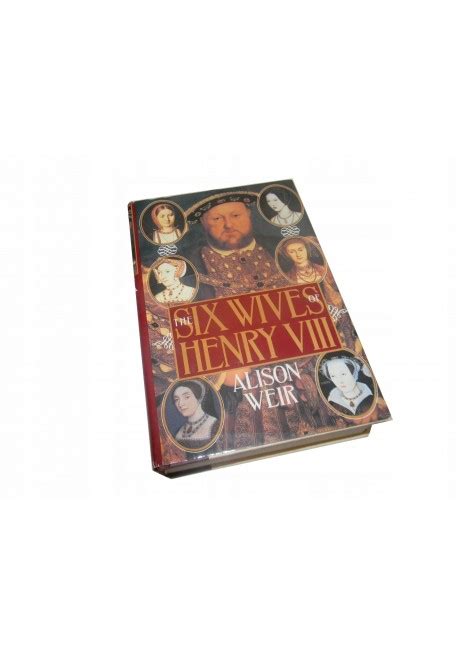 alison weir the six wives of henry viii blackbooks pl