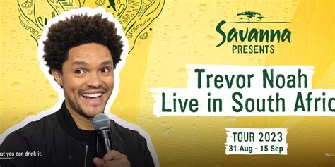 Trevor Noah Live In South Africa 2023 B Sharp Entertainment
