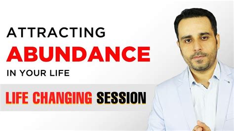 Life Changing Video How To Attract Abundance In Your Life Read