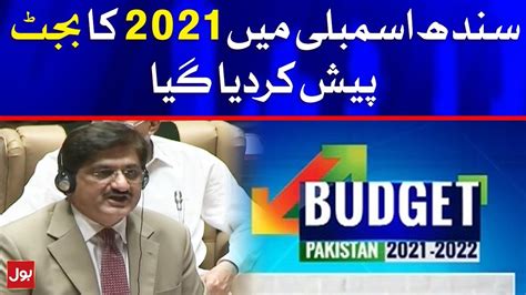 live cm sindh presenting sindh budget 2021 22 in assembly today 15 june 2021 bol news live