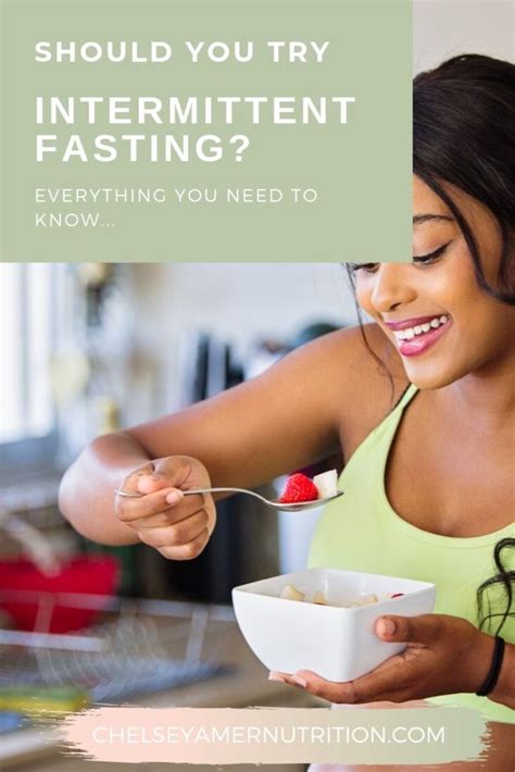 Should You Try Intermittent Fasting Chelsey Amer