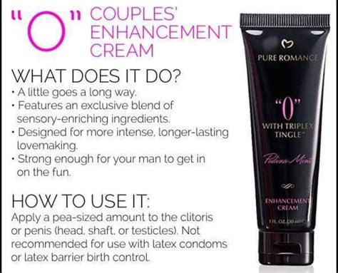 The Strongest Of The Pure Romance Enhancement Creams “o” Features Our Exclusive Triplex Tingle
