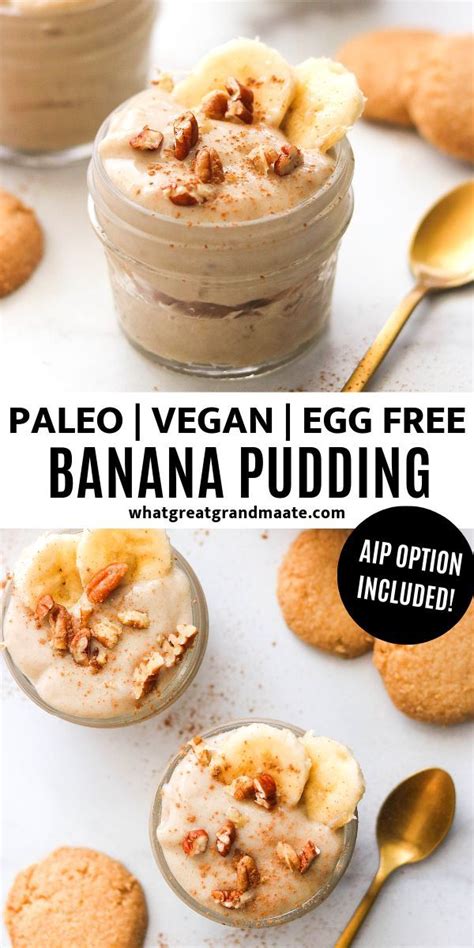 Egg free desert ppt / : Vegan & Paleo Banana Pudding (Egg Free, AIP Option ...