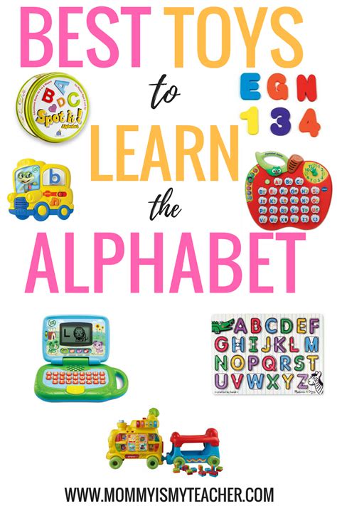 10 Best Toys To Teach Your Child The Alphabet — Mommy Is My Teacher