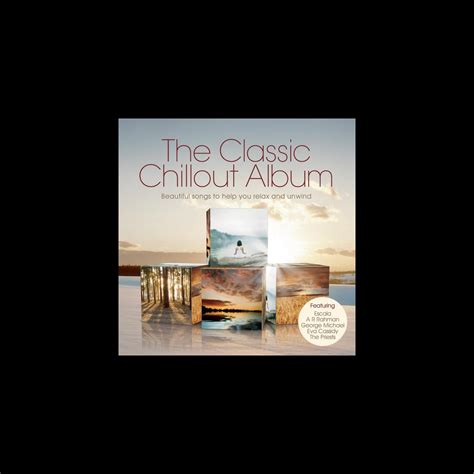 ‎the Classic Chillout Album By Various Artists On Apple Music