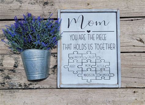 Mom You Are The Piece That Holds Us Together Mom Sign Etsy