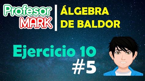 Ejercicios resueltos del algebra de baldor. Álgebra de Baldor | Ejercicio 10.5 - YouTube