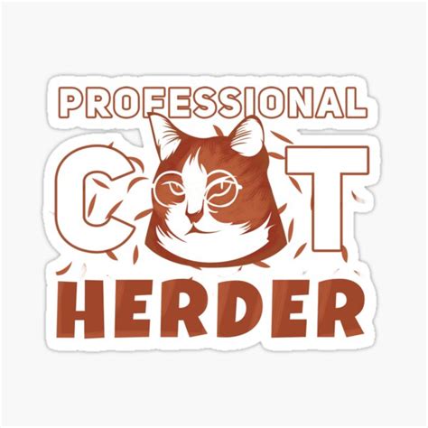 Professional Cat Herder Sticker For Sale By Sof1af Redbubble