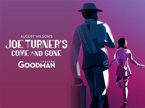 Joe Turners Come And Gone By August Wilson Tickets Chicago Goldstar