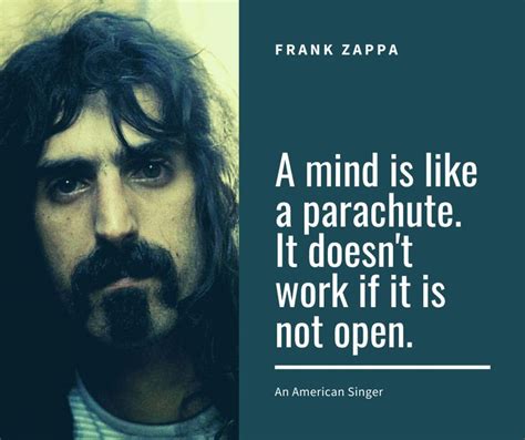 Quote By Frank Zappa Frank Zappa Open Quotes Personality Development