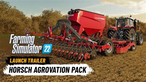 Landwirtschafts Simulator 22 HORSCH AgroVation Pack Launch Trailer