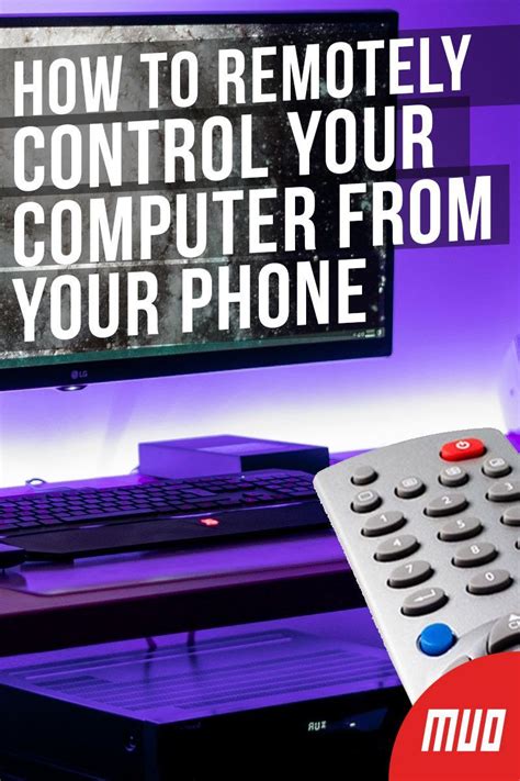How To Remotely Control Your Computer From Your Phone Hacking Computer Phone Application