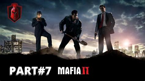 Mafia 2 Walkthrough Part 7 Chapter 7 In Loving Memory Of