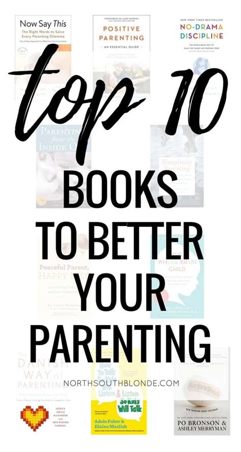 The Top Ten Books To Better Your Parenting In 2020 Best Parenting