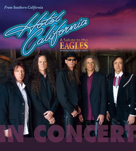 Ticket Sales Hotel California The Ultimate Eagles Tribute Band At
