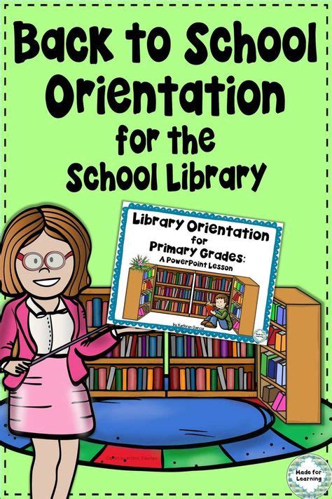 Library Orientation Lesson For Primary School Library Library