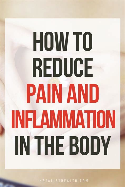 How To Reduce Inflammation In The Body Natalies Health
