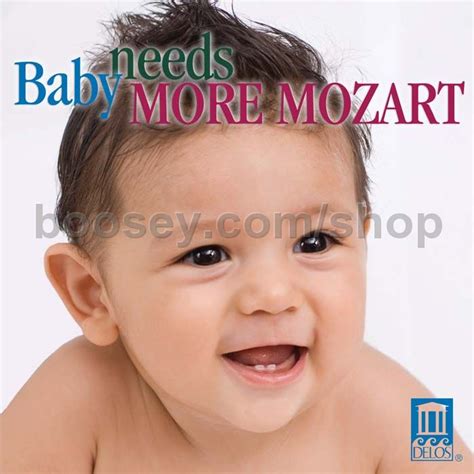 Wolfgang Amadeus Mozart Baby Needs More Mozart Delos Audio Cd