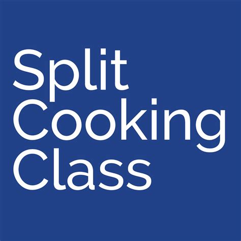 split cooking class split