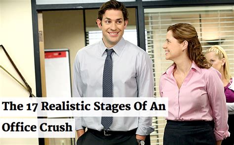 The 17 Realistic Stages Of An Office Crush Office Crush Office