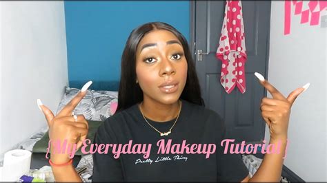 My Everyday Makeup Tutorial Youtube