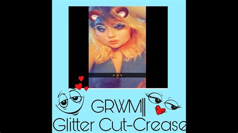 Grwm Glitter Cut Crease Youtube