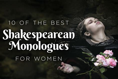 10 Of The Best Shakespearean Monologues For Women Performerstuff More Good Stuff