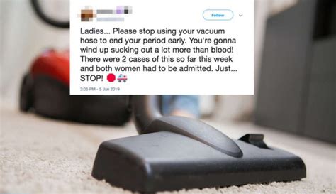 Ladies Please Stop Using Your Vacuum Cleaner To End Your Period