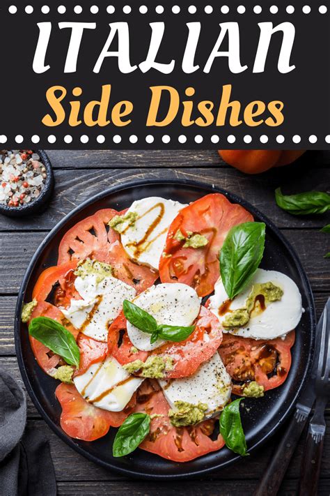 25 Authentic Italian Side Dishes Insanely Good