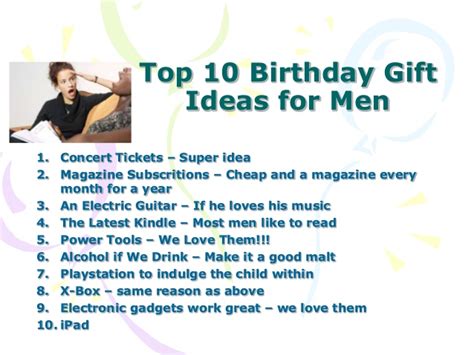 Best birthday wishes to greet your near and dear ones. Birthday Gift Ideas For Men Who Have Everything