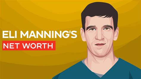 Eli Mannings Net Worth