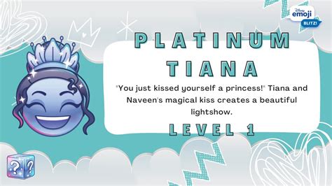 Disney Emoji Blitz Platinum Tiana Level 1 The Princess And The