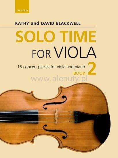 Solo Time For Viola Book 2 Blackwell Utwory Koncertowe Na Altówkę I