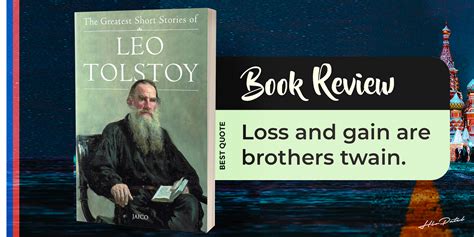 book review the greatest short stories of leo tolstoy by hbr patel a few words medium