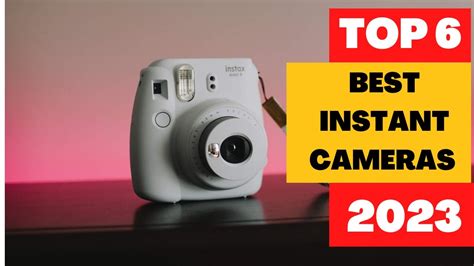 6 Best Instant Cameras 2023 Fujifilm Instant Camera Polaroid Camera