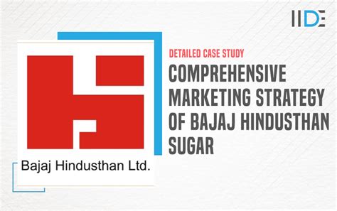 marketing strategy of bajaj hindusthan sugar 2024 iide