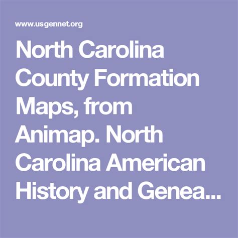 North Carolina County Formation Maps From Animap North Carolina