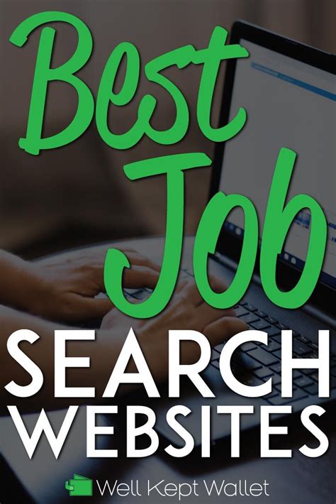 the top 17 best job websites and job search engines listed to help you get the most out of your