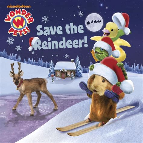 Save The Reindeer Wonder Pets By Nickelodeon Publishing On Apple Books