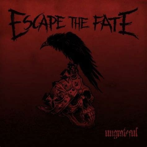 Escape The Fate Ungrateful Deluxe Edition 2013 Getmetal Club New Metal And Core Releases
