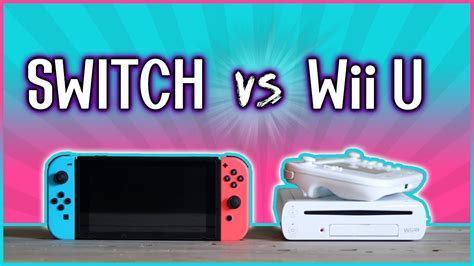 Wii U Vs Switch Specs The 6 Latest Answer