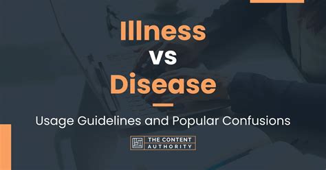 Illness Vs Disease Usage Guidelines And Popular Confusions